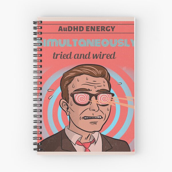 Item preview, AUDHD simultaneously tired and wired designed and sold by Chrischavers.