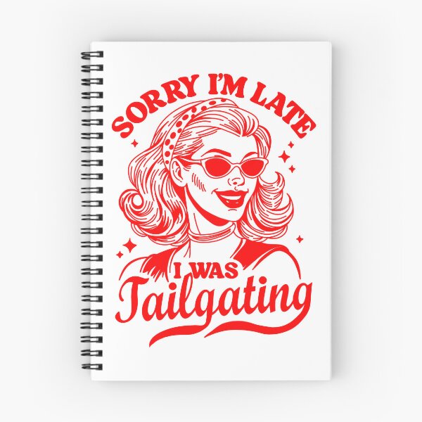 Item preview, Sorry I'm late, I was tailgating designed and sold by mariahblythedesigns.