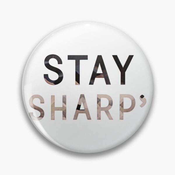 Item preview, Stay Sharp designed and sold by Lyneora.