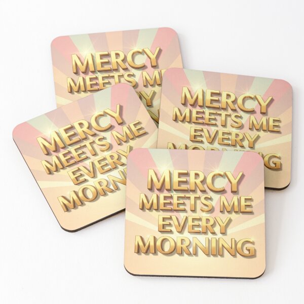 Item preview, Mercy Meets Me Every Morning designed and sold by goshoppa.