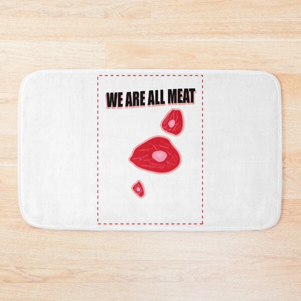 Item preview, We are all meat designed and sold by godPapa.