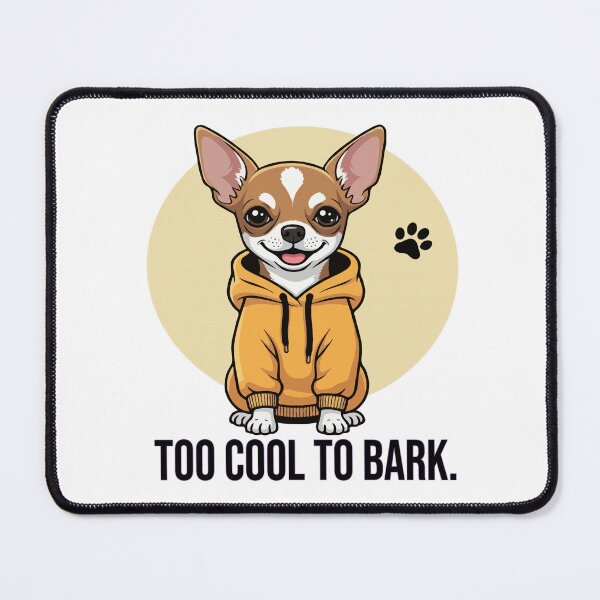 Item preview, Too Cool to Bark – Funny Chihuahua in Hoodie designed and sold by The Real Life Symphony.