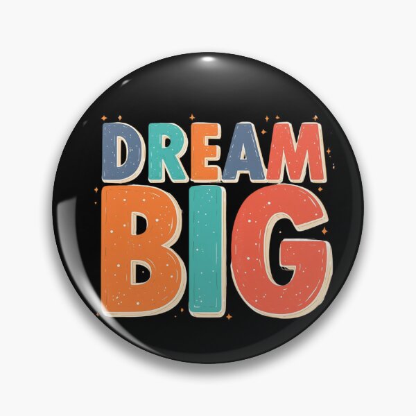 Item preview, Dream Big – Colorful Inspirational Quote designed and sold by Merch By Style.