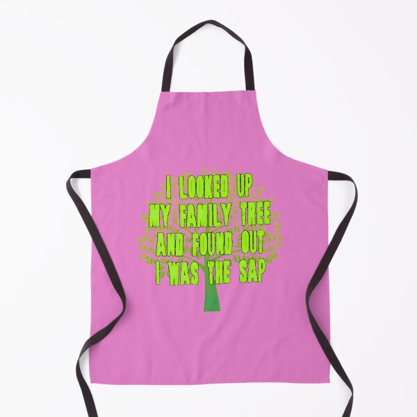 Item preview, Family Tree Sap Funny Quote | PERFECT GIFT FOR YOU AND FRIENDS designed and sold by TobinWalsh.