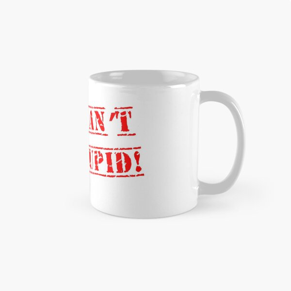 Item preview, You Can't Fix Stupid designed and sold by Fb1907.
