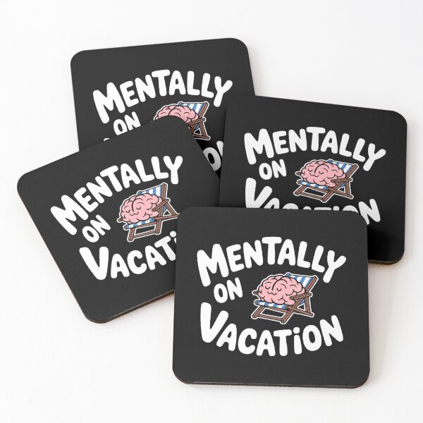 Item preview, Mentally On Vacation! Funny Relaxing Brain Pun designed and sold by PMCreative.
