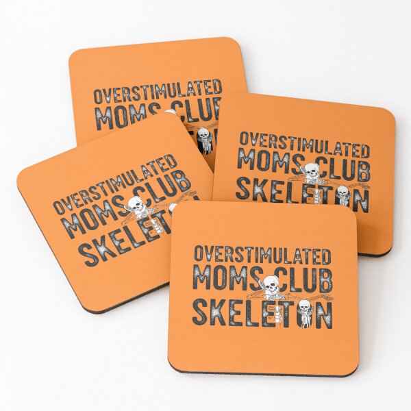 Item preview, Overstimulated Moms Club Skeleton - The Ultimate Mom Life Vibe designed and sold by MinimalMyth.