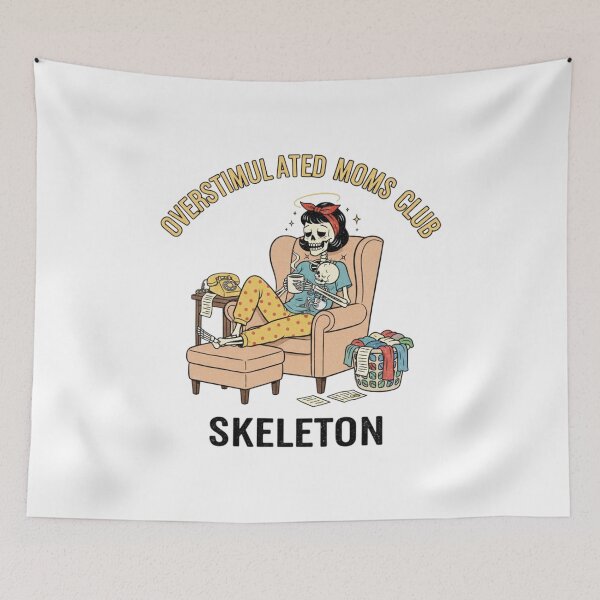 Item preview, Overstimulated Moms Club Skeleton - The Ultimate Mom Life Vibe designed and sold by MinimalMyth.