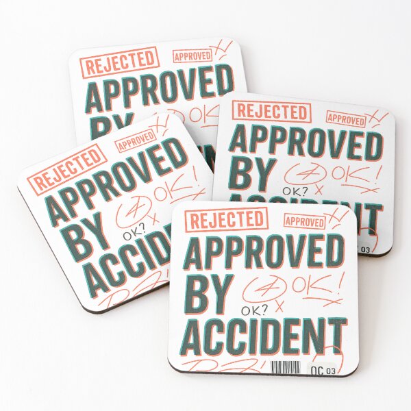 Item preview, Approved by Accident designed and sold by Elias Kamstra.