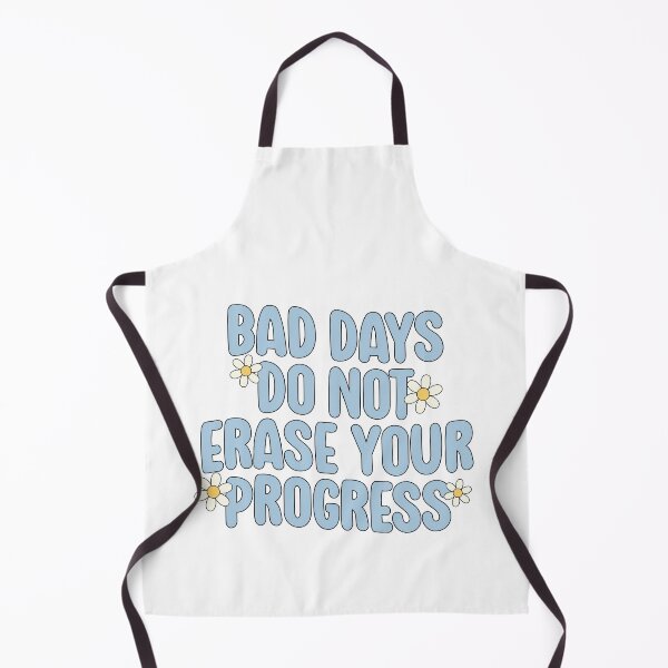 Item preview, Bad days do not erase your progress! designed and sold by Neehovv.
