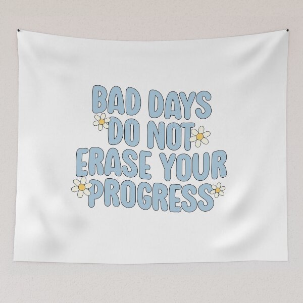 Item preview, Bad days do not erase your progress! designed and sold by Neehovv.