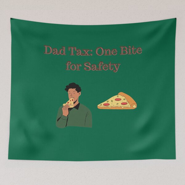 Item preview, Dad Tax: One Bite for Safety designed and sold by Adrianzebrowski.