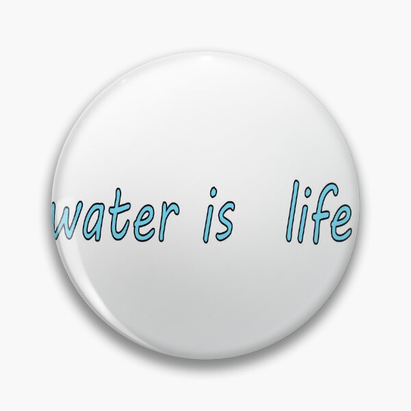 Item preview, water is life designed and sold by Gimhana64shop.