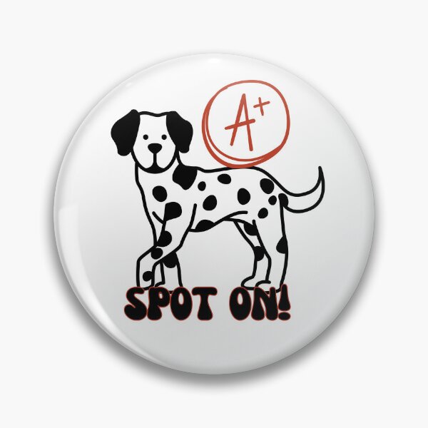 Item preview, Cute Dalmatian Dog | Student Teacher Encouragement | Good Grades A+ designed and sold by SunandShade.