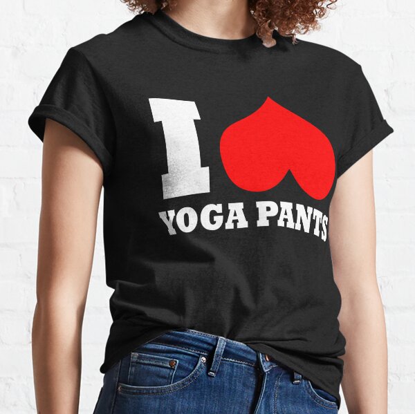 Yoga Pants Merch & Gifts for Sale