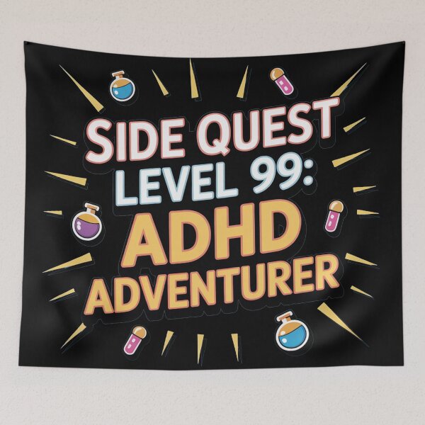 Item preview, Side Quest level 99: ADHD adventurer, funny side quest ADHD gaming  designed and sold by NoetherSym.