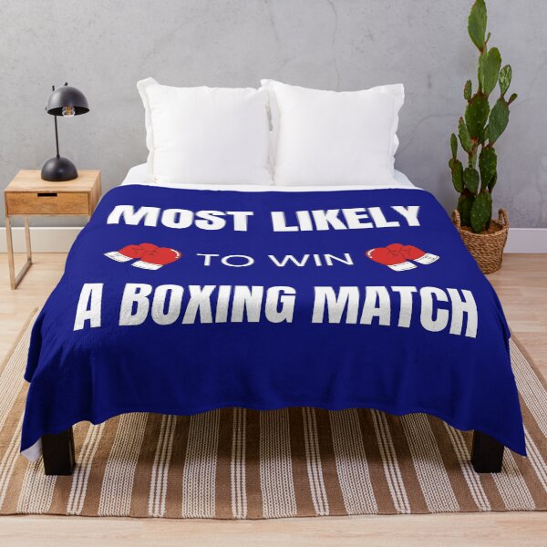 Item preview, Most likely to Win a Boxing Match designed and sold by fev-rocks.