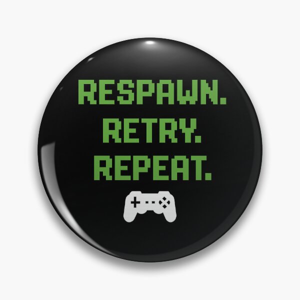 Item preview, Respawn. Retry. Repeat. – Gaming Pixel Design designed and sold by IronLotusDesigns.