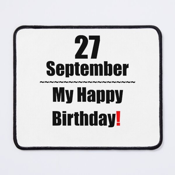 Item preview, 27 September Birthday designed and sold by ariksworld.