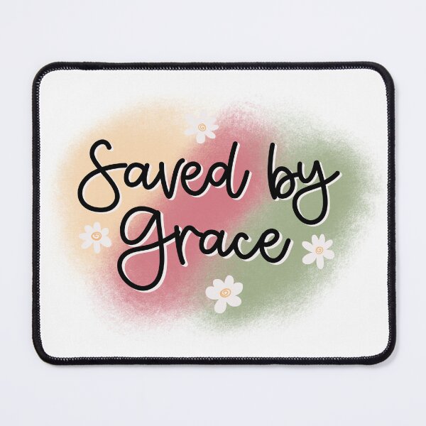 Item preview, Saved by Grace designed and sold by Willow & Grace Designs.