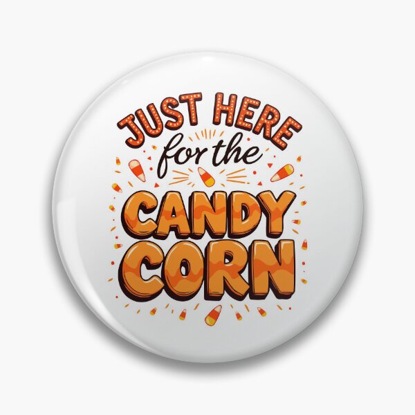 Item preview, Halloween - Just Here For The Candy Corn - #H0001 designed and sold by Vex Carver.