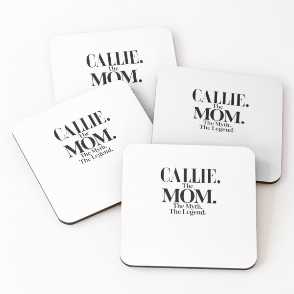 Item preview, Callie The Mom The Myth The Legend Callie Name - Funny Mom Quote designed and sold by Oussinc.