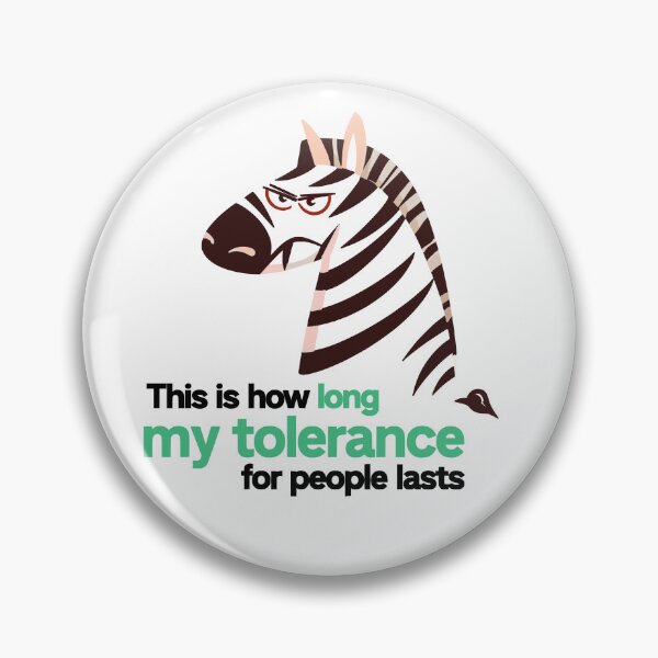 Item preview, This is How Long My Tolerance for People Lasts designed and sold by LaughLine Design.