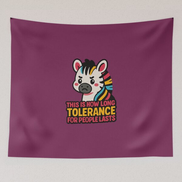 Item preview, This is How Long My Tolerance for People Lasts designed and sold by LaughLine Design.