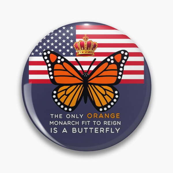 Item preview, The Only Orange Monarch Fit to Reign Is a Butterfly designed and sold by SandyMDesigns.