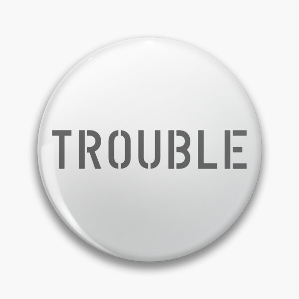 Item preview, TROUBLE designed and sold by The Common Tee.