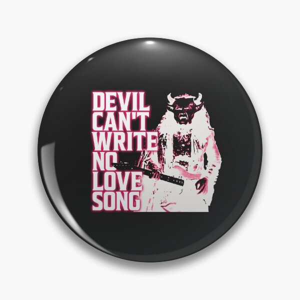 Item preview, Devil Can't Write No Love Song – SNL designed and sold by Meant for Very Few.
