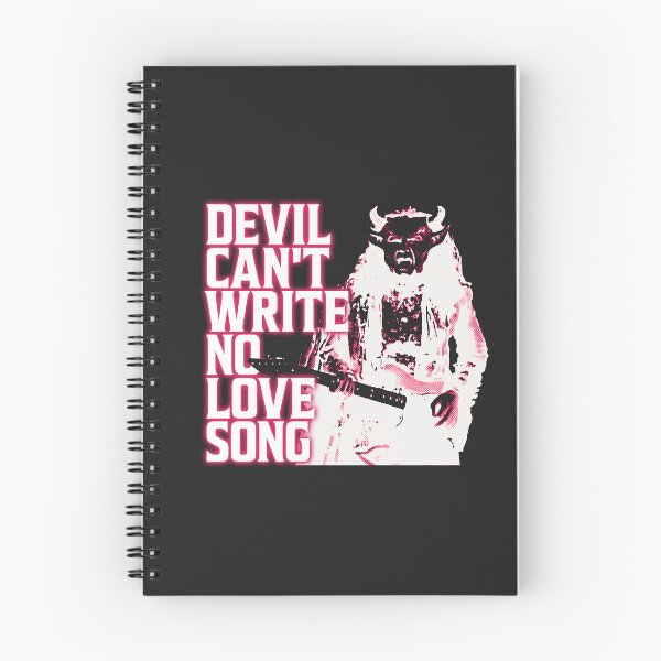Item preview, Devil Can't Write No Love Song – SNL designed and sold by Meant for Very Few.