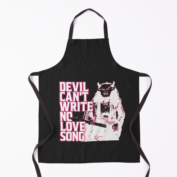 Item preview, Devil Can't Write No Love Song – SNL designed and sold by Meant for Very Few.