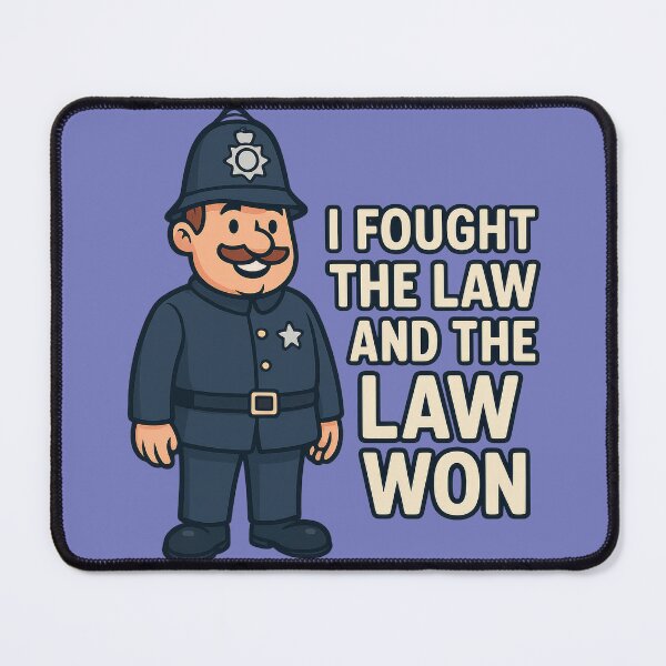 Item preview, I FOUGHT THE LAW AND THE LAW WON designed and sold by ArtComixHaven.