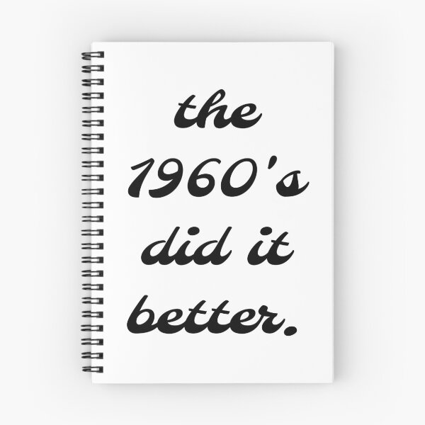 Item preview, The 1960's did it better designed and sold by BigTimeDesigns.