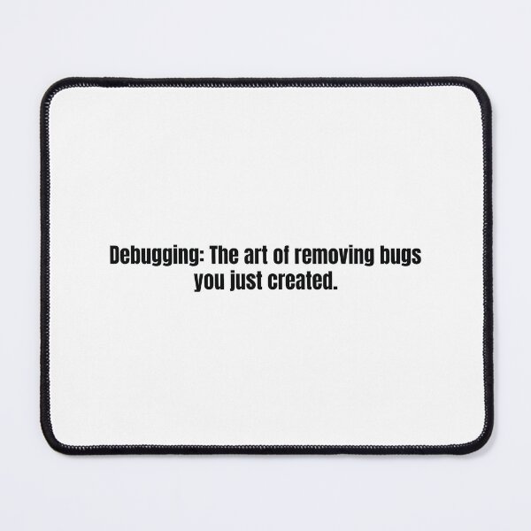 Item preview, The Art of Debugging – Funny Techie Typographic Graphic for Developers, Digital Creatives & Office Nerds designed and sold by scoandco.