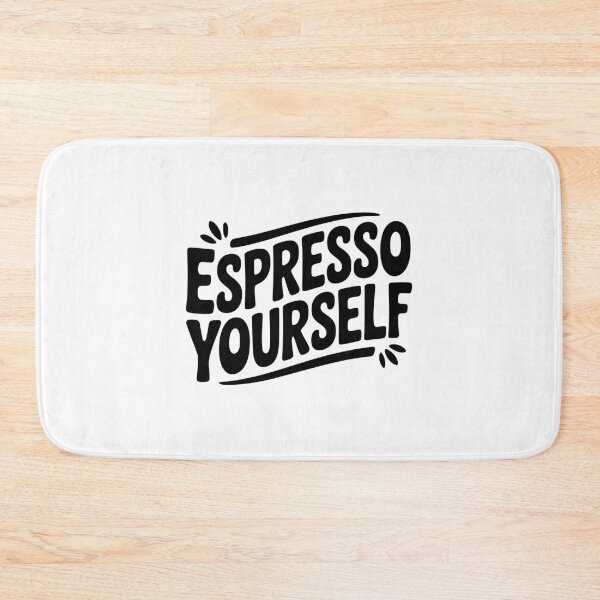 Item preview, Espresso Yourself designed and sold by Frank Ring.