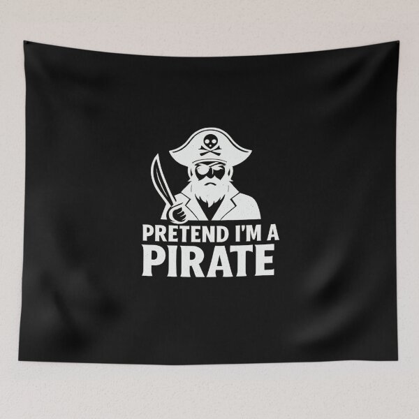 Item preview, "Pretend I’m a Pirate Funny Pirate Costume Shirt" designed and sold by sssweetness.