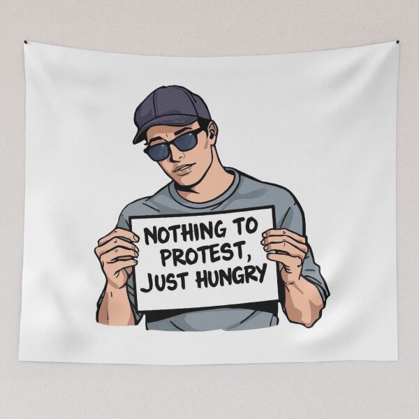 Item preview, Nothing to Protest, Just Hungry – Funny Protest Sign Sandwich Guy designed and sold by jelonkaa.