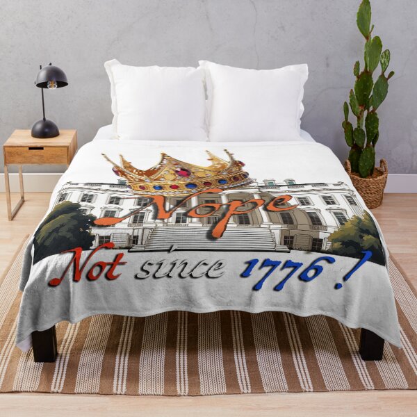 Item preview,  Nope not since 1776! designed and sold by BIGPIX91011.