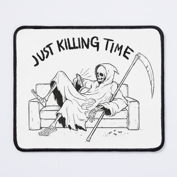 Item preview, Just Killing Time designed and sold by mikekoubou.
