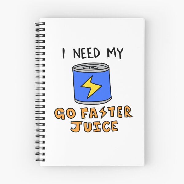 Item preview, I Need My Go Faster Juice (Energy Drink) designed and sold by LiamChessellVA.