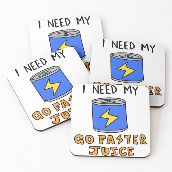 Item preview, I Need My Go Faster Juice (Energy Drink) designed and sold by LiamChessellVA.