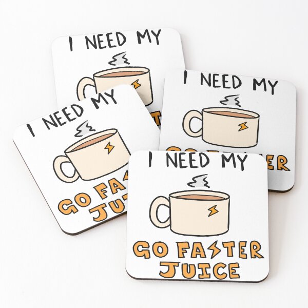 Item preview, I Need My Go Faster Juice (Coffee) designed and sold by LiamChessellVA.