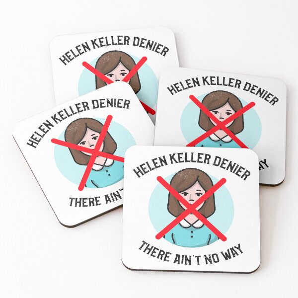 Item preview, Helen Keller Denier designed and sold by CantStopThePop-.