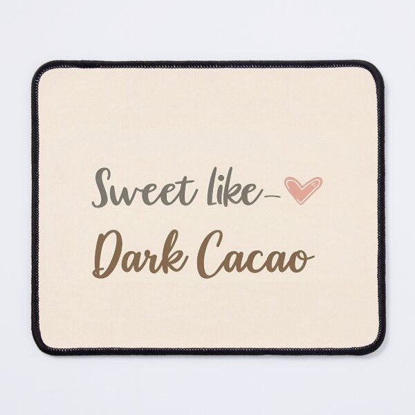 Item preview, Sweet Like Dark Cacao | Motivational Energy & Coffee-Inspired T-Shirt designed and sold by aslya-top.
