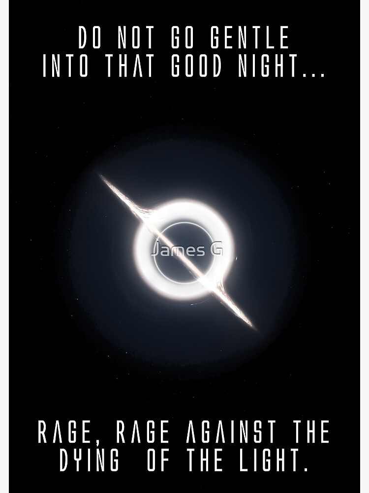 "Interstellar "Rage against the dying of the light" Version 1" Canvas