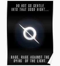 Interstellare "Wut gegen das Absterben des Lichts" Version 1 Poster