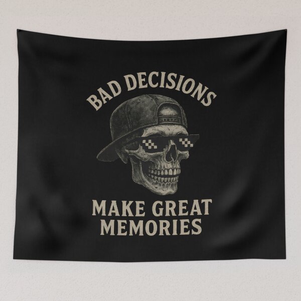 Item preview, Bad Decisions Make Great Memories  designed and sold by DemureArtsy.