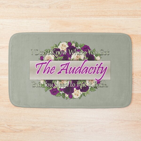 Item preview, Got The Audacity - purple designed and sold by JadeRyder.
